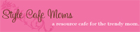 Style Cafe Moms 1